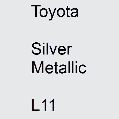 Toyota, Silver Metallic, L11.